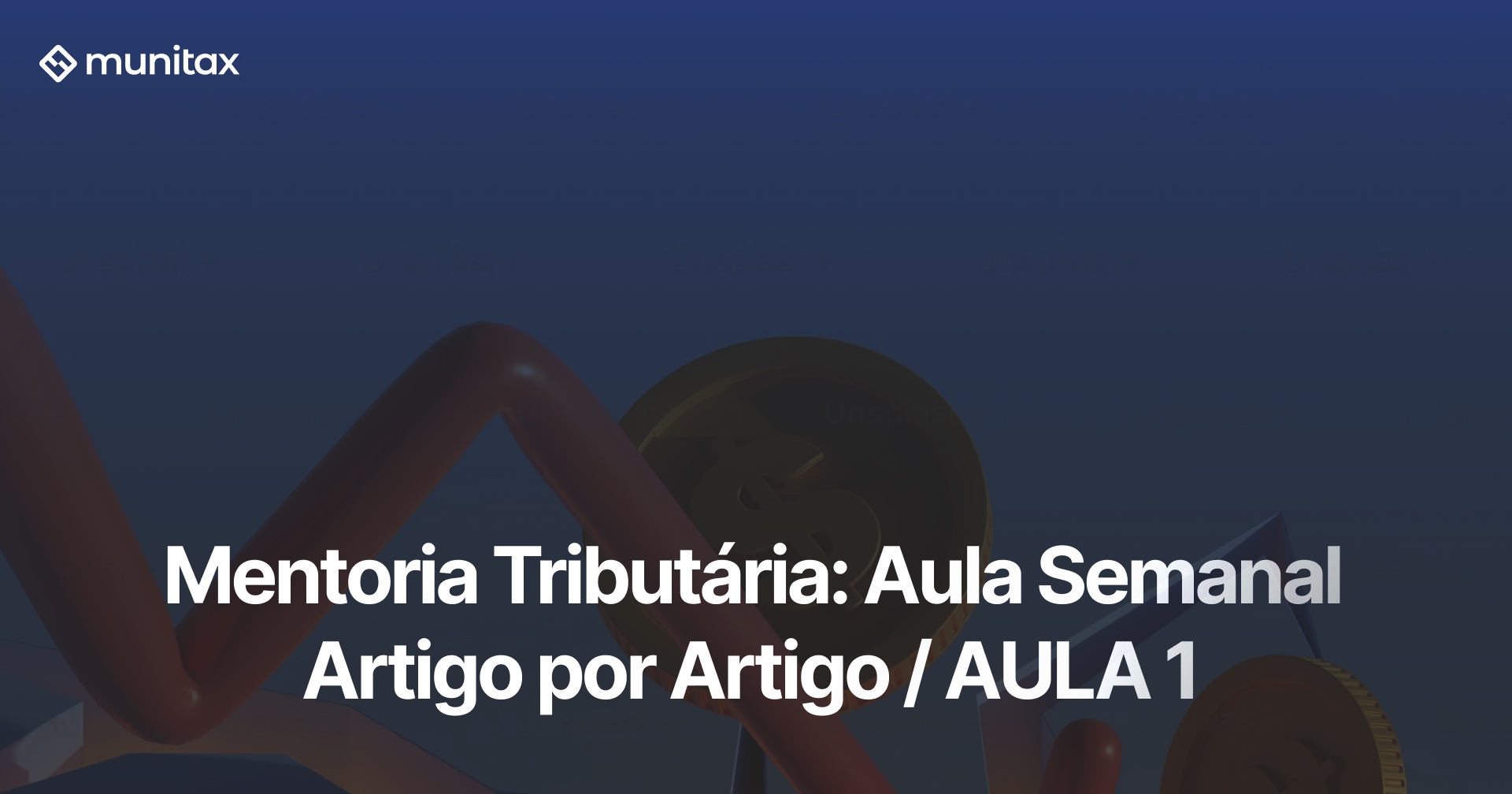 Mentoria Tributária: Reforma Tributária artigo por artigo / AULA 01